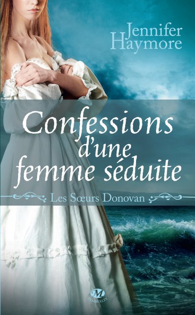 Confessions d'une femme séduite de Jennifer Haymore