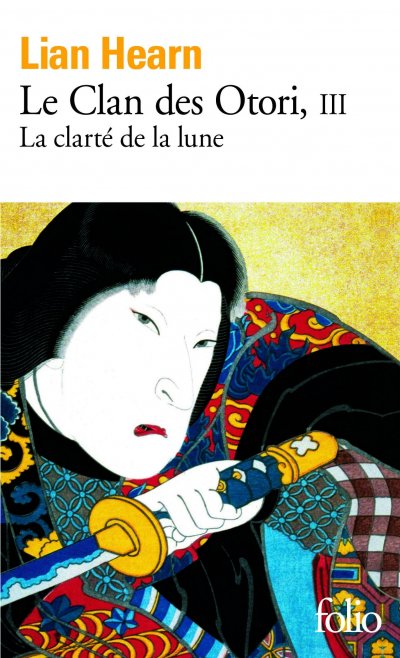 La clarté de la lune de Lian Hearn