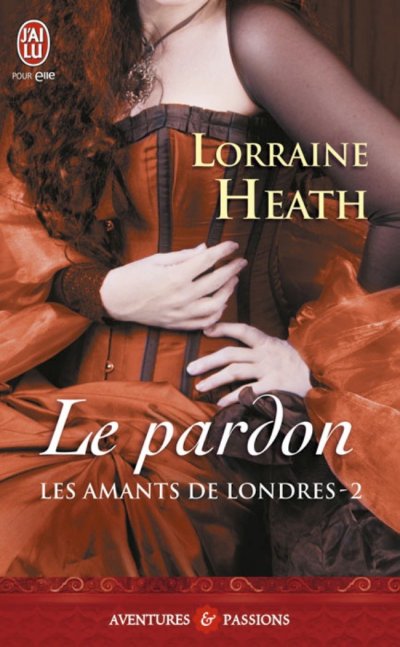 Le pardon de Lorraine Heath