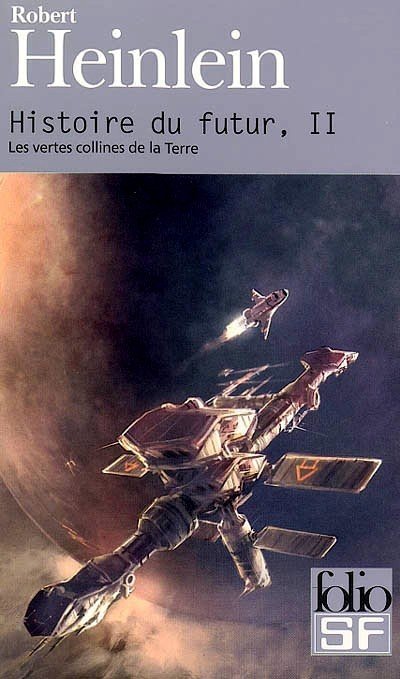 Les vertes collines de la Terre de R.A. Heinlein