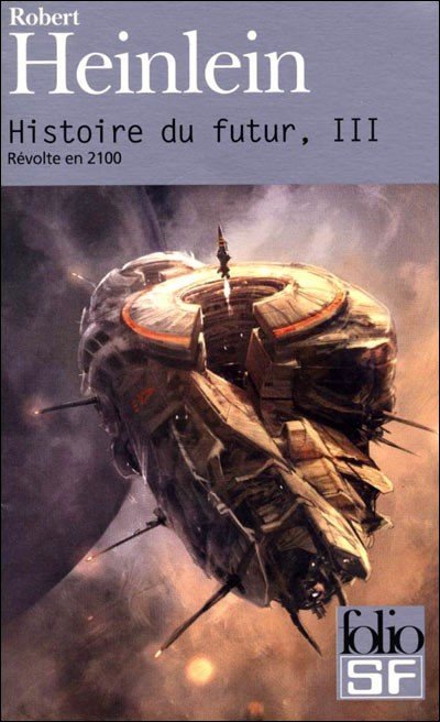 Révolte en 2100 de R.A. Heinlein