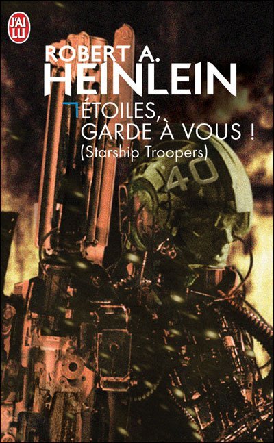 Étoiles, garde-à-vous ! de R.A. Heinlein