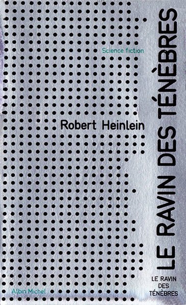 Le ravin des ténèbres de R.A. Heinlein