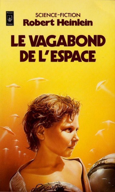 Le vagabond de l'espace de R.A. Heinlein