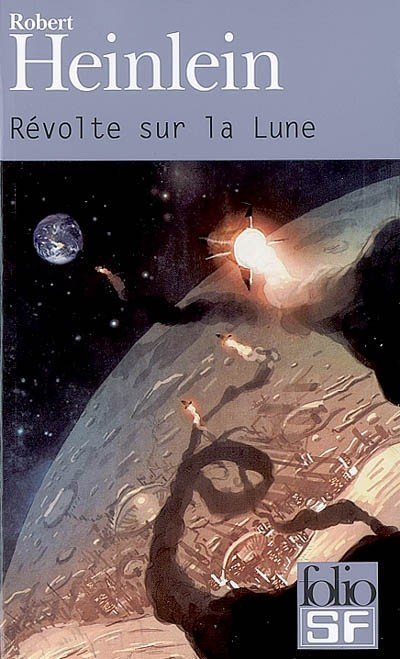 Révolte sur la lune de R.A. Heinlein