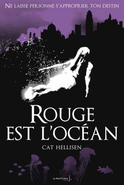 Rouge est l'océan de Cat Hellisen