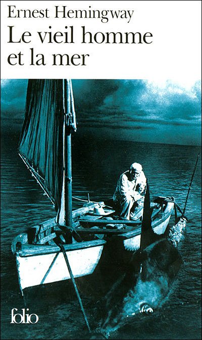 Le vieil homme et la mer de Ernest Hemingway