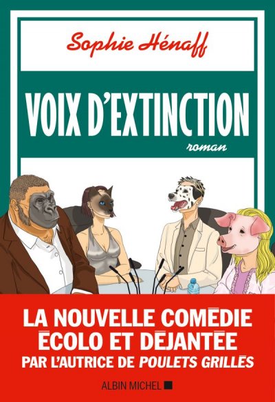 Voix d'extinction de Sophie Hénaff