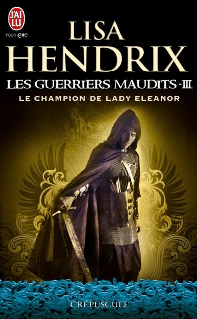 Le champion de Lady Eleanor de Lisa Hendrix