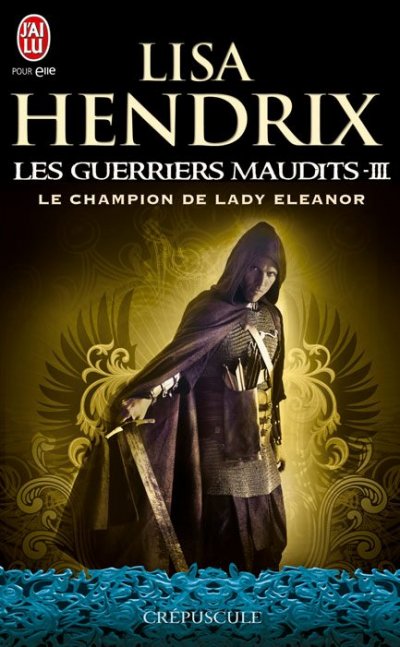 Le champion de Lady Eleanor de Lisa Hendrix