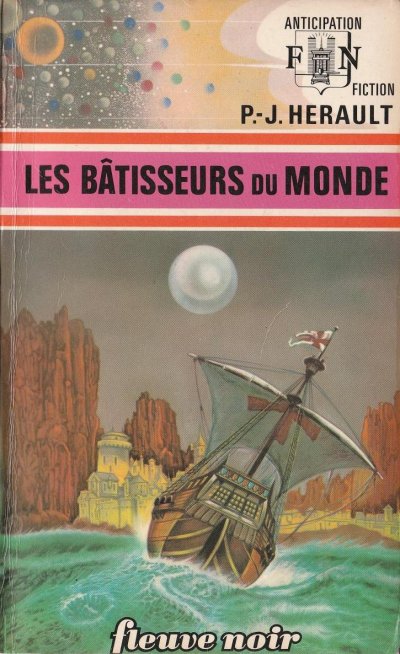 Les bâtisseurs du monde de P.-J. Hérault