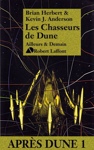 Les Chasseurs de Dune de Brian Herbert