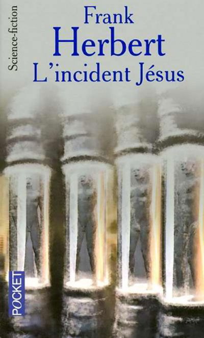 L'incident Jésus de Frank Herbert