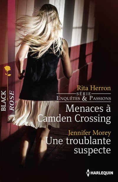 Menaces à Camden Crossing - Une troublante suspecte de Rita Herron