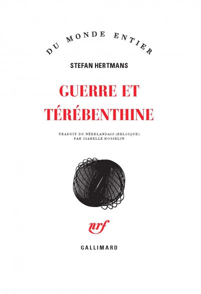 Guerre et Térébenthine de Stefan Hertmans