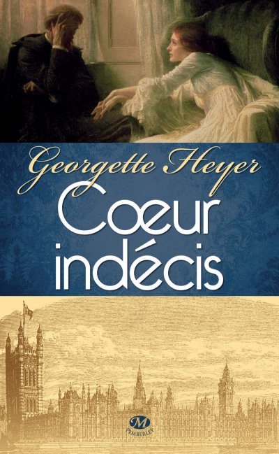 Cœur indécis de Georgette Heyer
