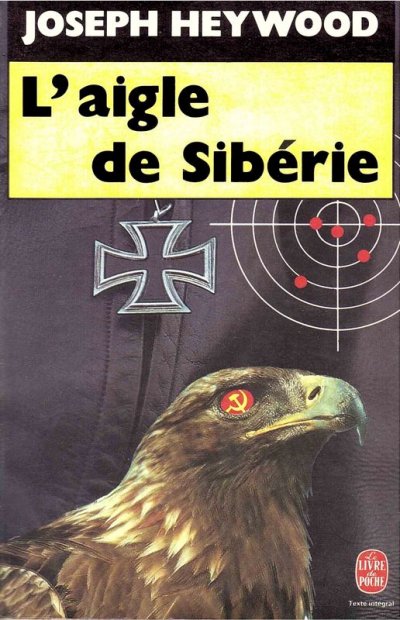 L'aigle de Sibérie de Joseph Heywood