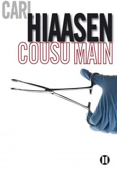 Cousu main de Carl Hiaasen