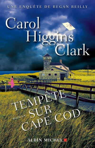 Tempête sur Cape Cod de Carol Higgins Clark