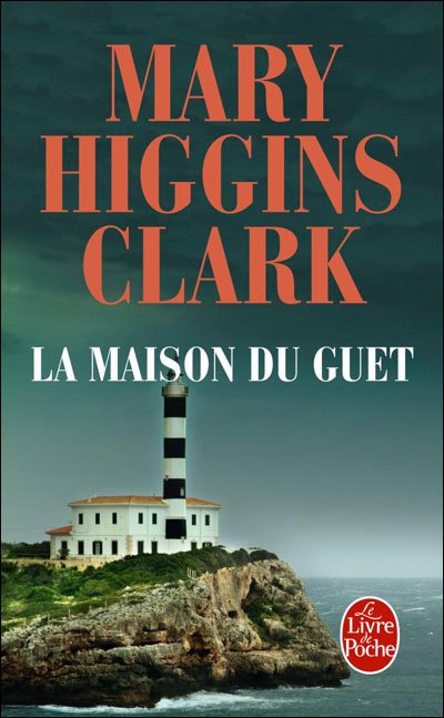 La maison du guet de Mary Higgins Clark