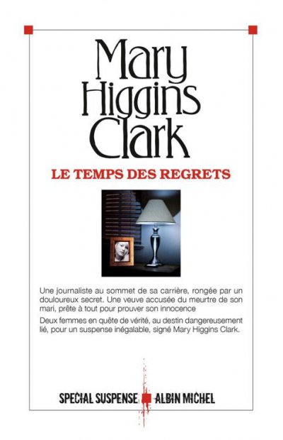Le Temps des regrets de Mary Higgins Clark