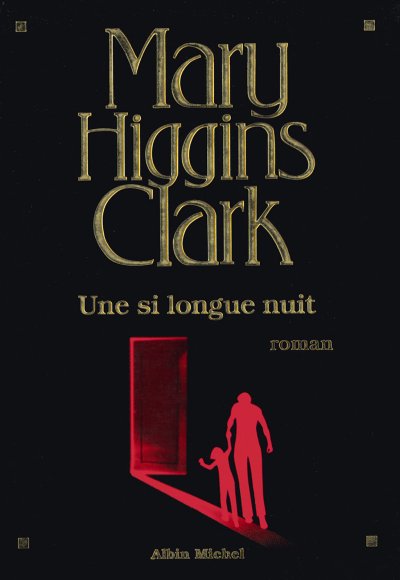 Une si longue nuit de Mary Higgins Clark