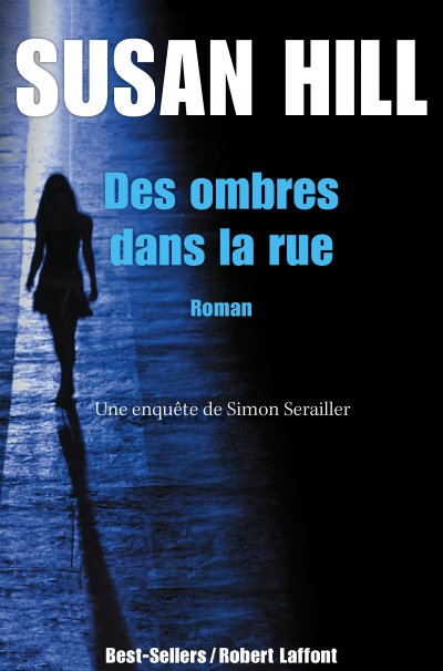 Des ombres dans la rue de Susan Hill