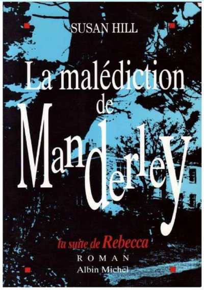 La malédiction de Manderley de Susan Hill