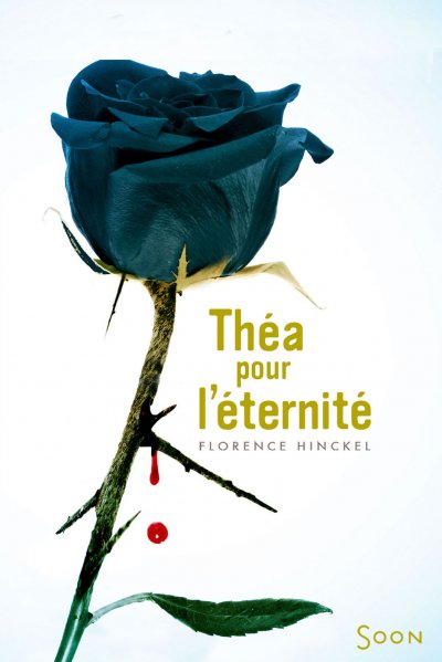 Théa pour l'éternité de Florence Hinckel