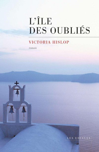 L'Île des oubliés de Victoria Hislop