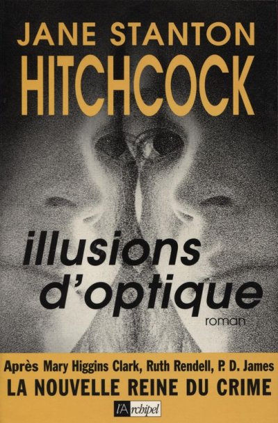 Illusions d'optique de Jane Stanton Hitchcock