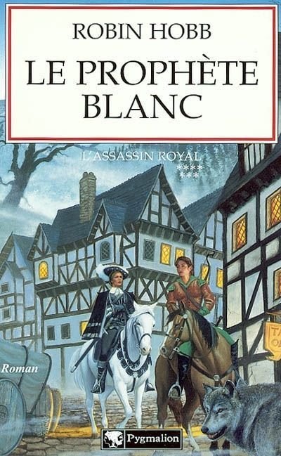 Le prophète blanc de Robin Hobb