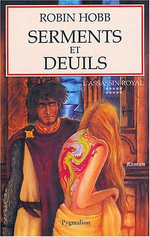 Serments et deuils de Robin Hobb