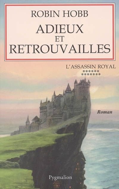 Adieux et retrouvailles de Robin Hobb