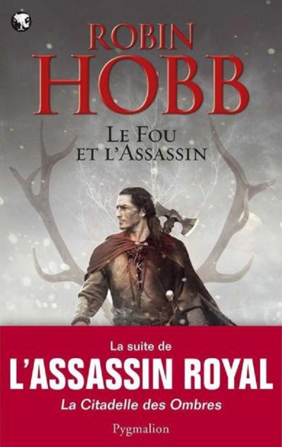 Le Fou et l'Assassin de Robin Hobb