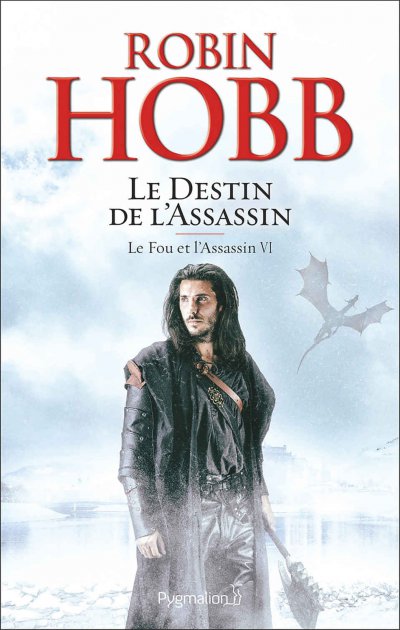 Le Destin de l'Assassin de Robin Hobb