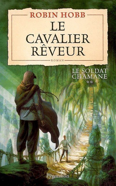 Le Cavalier rêveur de Robin Hobb