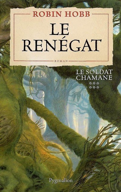 Le renégat de Robin Hobb