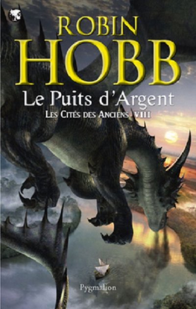 Le Puits d'Argent de Robin Hobb