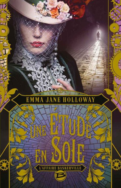 Une étude en soie de Emma Jane Holloway