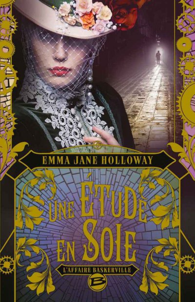 Une étude en soie de Emma Jane Holloway