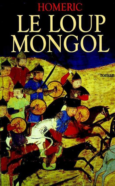 Le loup mongol de  Homeric