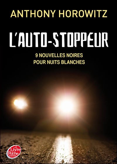 L'Auto Stoppeur de Anthony Horowitz