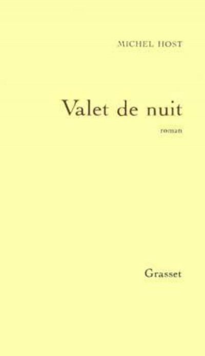 Valet de nuit de Michel Host