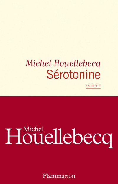 Sérotonine de Michel Houellebecq