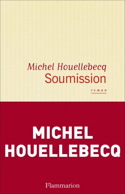 Soumission de Michel Houellebecq