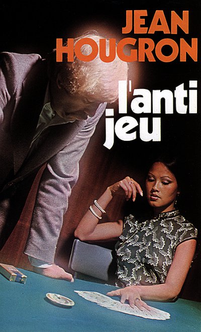 L'anti-jeu de Jean Hougron