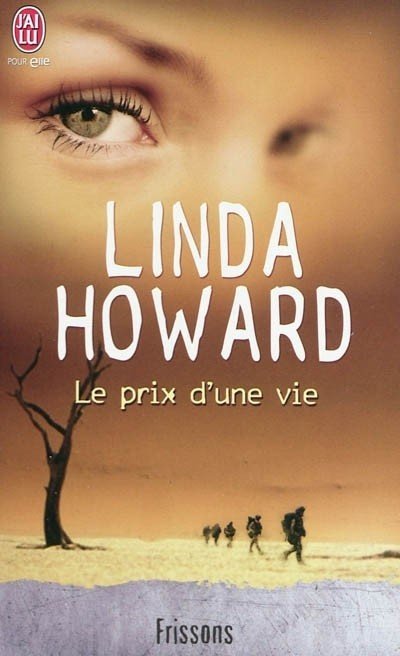 Le prix d'une vie de Linda Howard