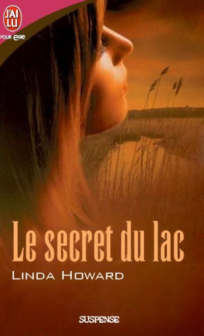 Le secret du lac de Linda Howard