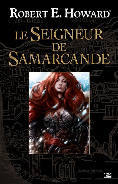 Le Seigneur de Samarcande de Robert E. Howard